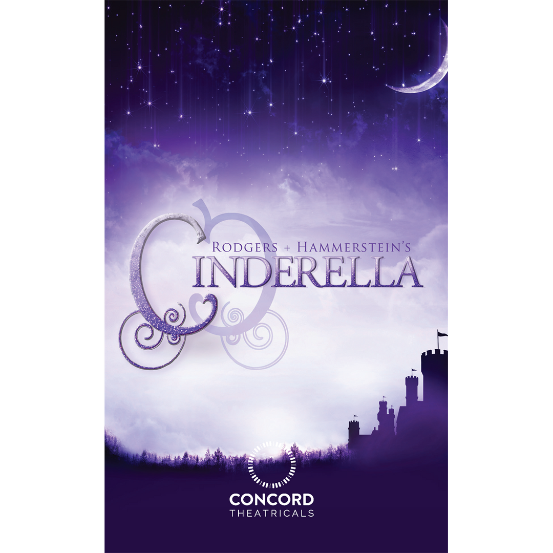 Rodgers + Hammerstein's Cinderella (Broadway Version) Performance Script
