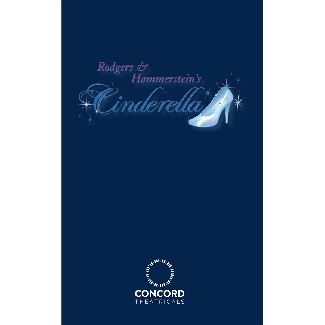 Rodgers & Hammerstein's Cinderella (Original) Performance Script