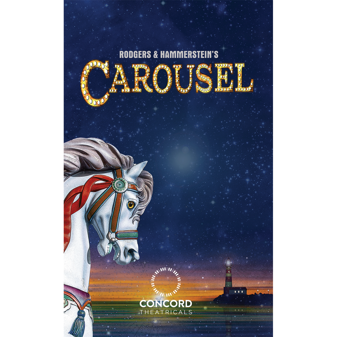 Rodgers & Hammerstein's Carousel Performance Script